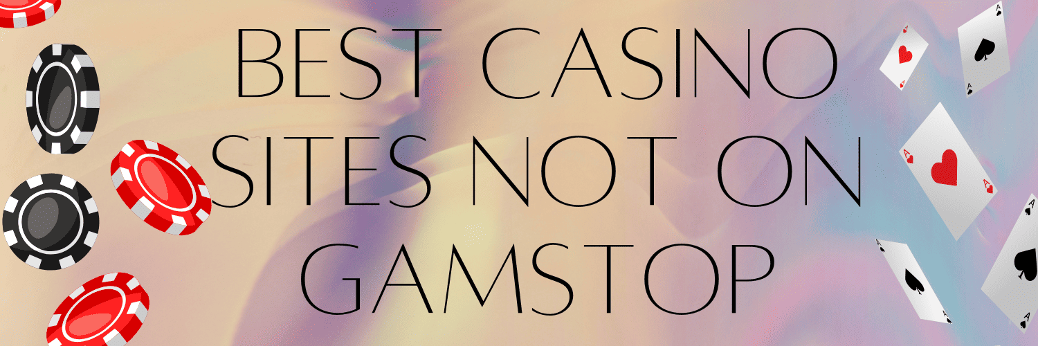 Discover Online Casinos Not Blocked by Gamstop Your Gateway to Uninterrupted Gaming