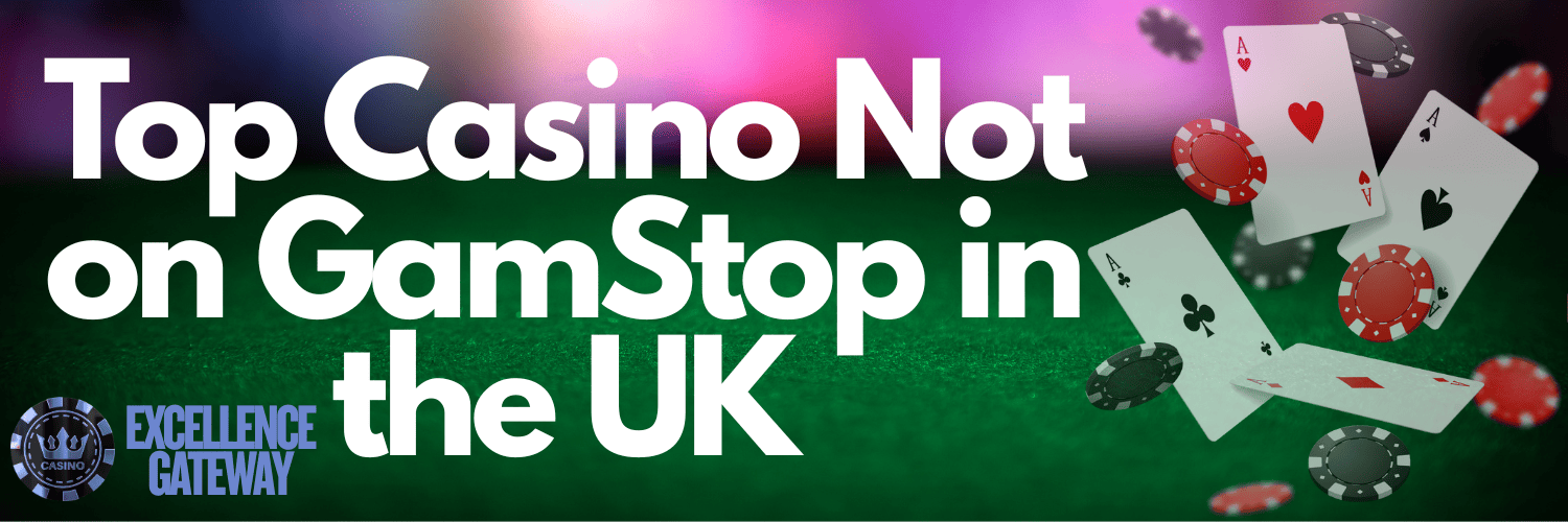 Discover Online Casinos Not Blocked by Gamstop Your Gateway to Uninterrupted Gaming