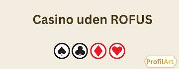 Spil Casino Uden Om Rufus En Guide til Alternativer 541806237