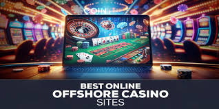 The Rise of Offshore Casino Sites A Comprehensive Guide