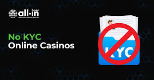 No KYC Online Casinos A New Era in Gambling -1710023403