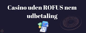 Casino Uden Om Rufus Din Guide til Online Spil uden Begrænsninger