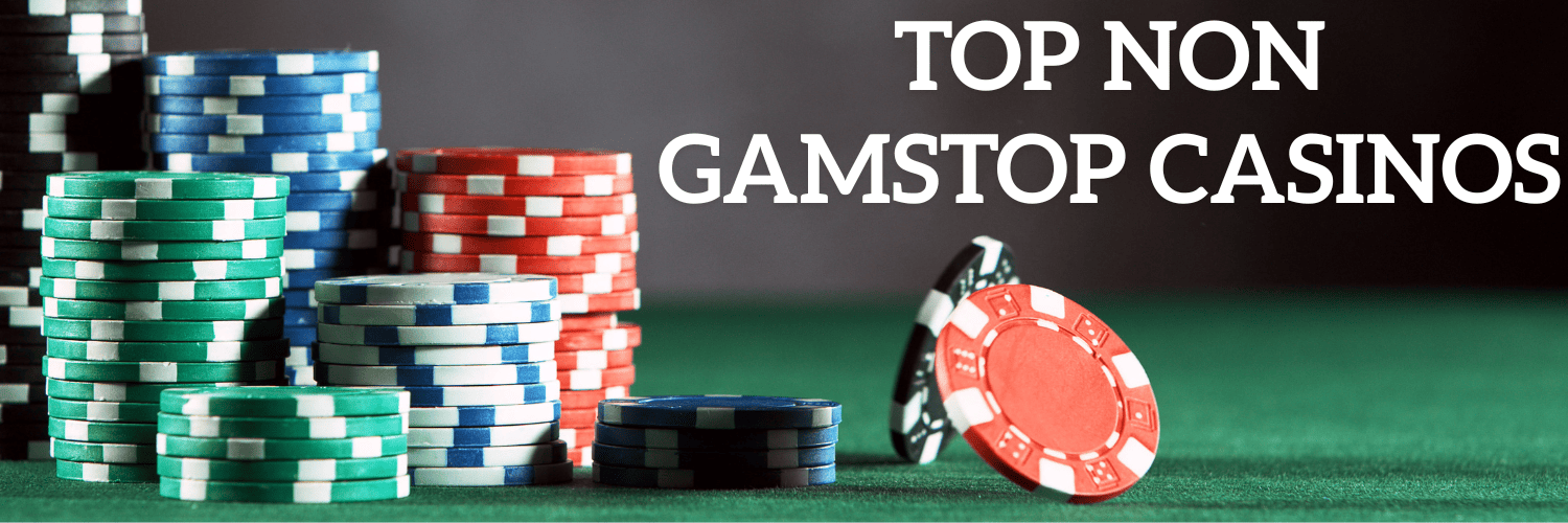 Discover the Best Casino Sites Not on Gamstop