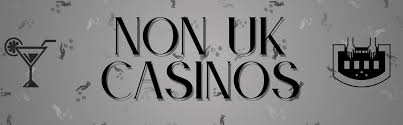 Exploring Non-UKGC Casino Websites An Insight into Alternative Gambling